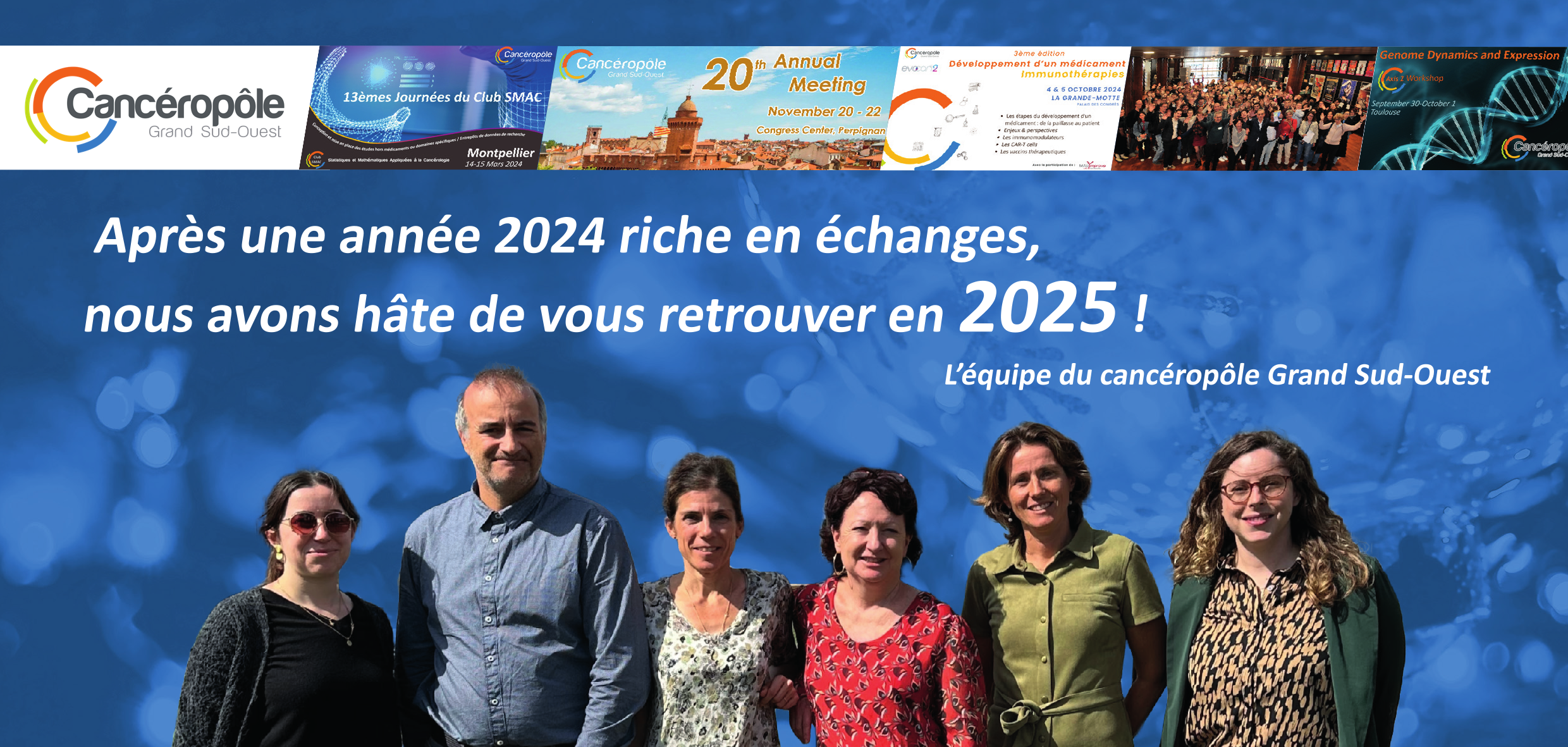 Le Cancéropôle Grand Sud-Ouest vous souhaite une très belle année 2025 !