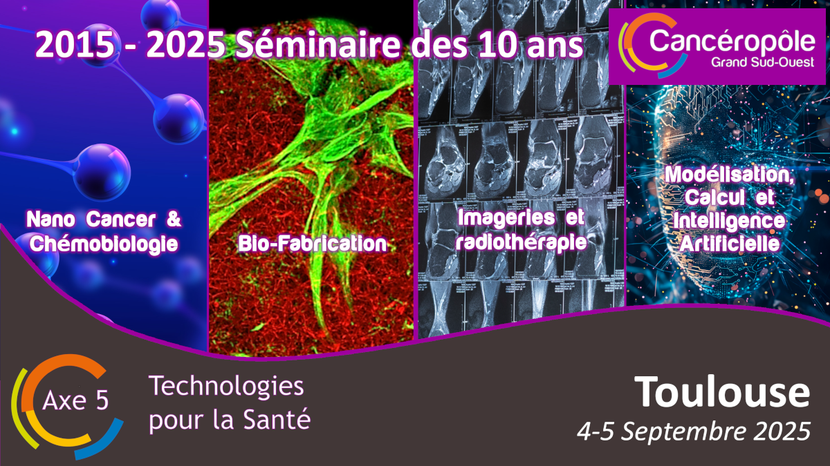Séminaire des 10 ans de l'Axe 5