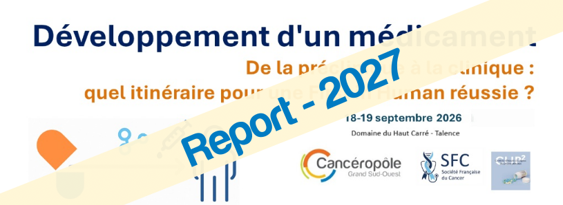 Développement d'un médicament - De la préclinique à la clinique : quel itinéraire pour une First in Human réussie ?