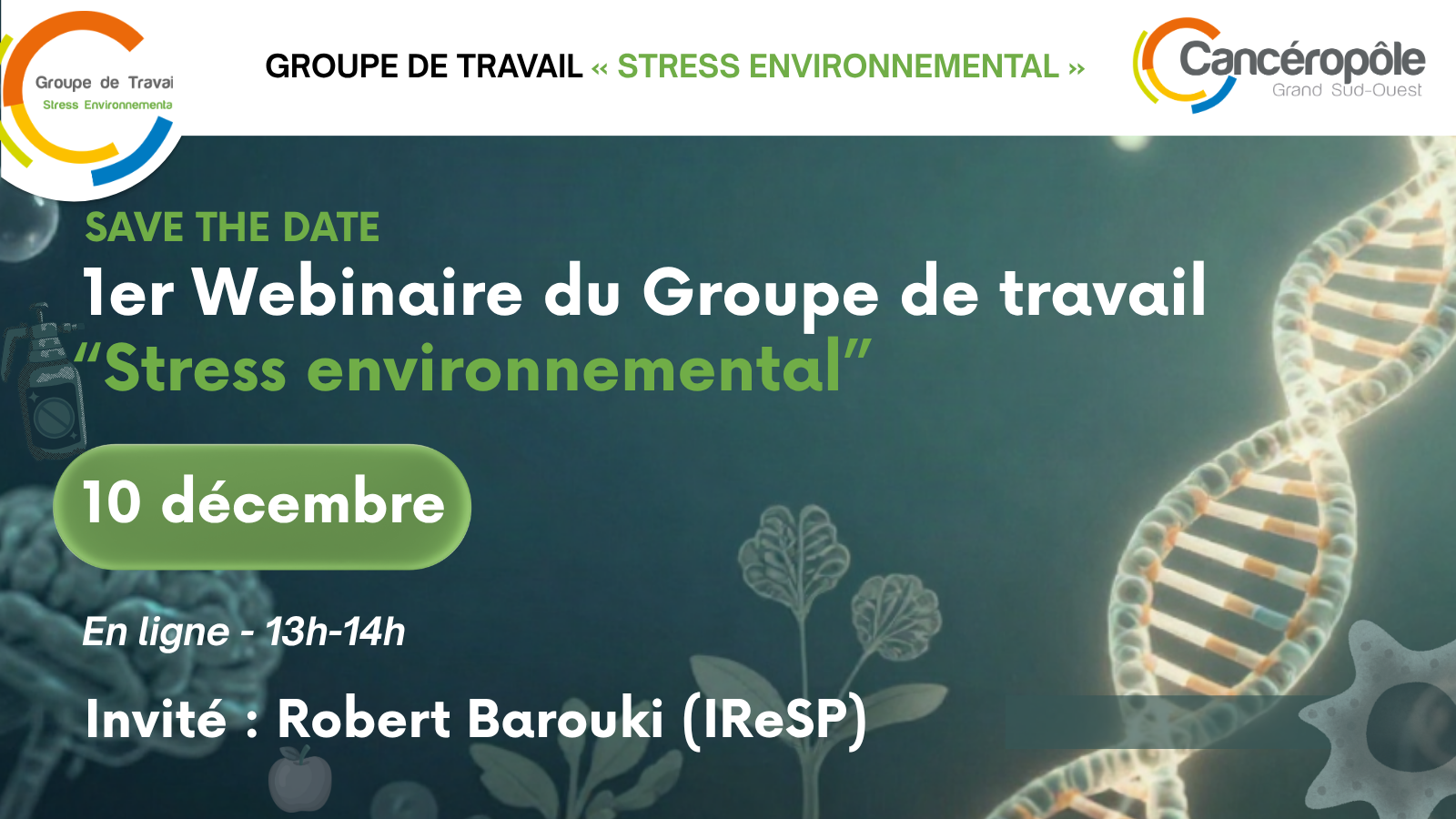 Webinaire#1 du Groupe de travail "Stress environnemental"